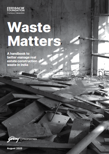 Godrej Properties commissioned report ‘Waste Matters’.