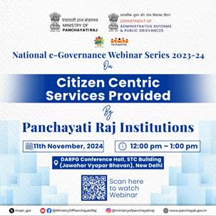 Special Webinar to Spotlight Citizen-Centric Services by Panchayati Raj Institutions to be held tomorrow