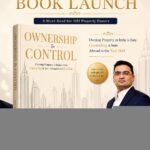 Gopal Rathi, Founder, Anchor Realty NRI, on Why NRIs Are Prioritising Control Over Ownership in Indian Real Estate